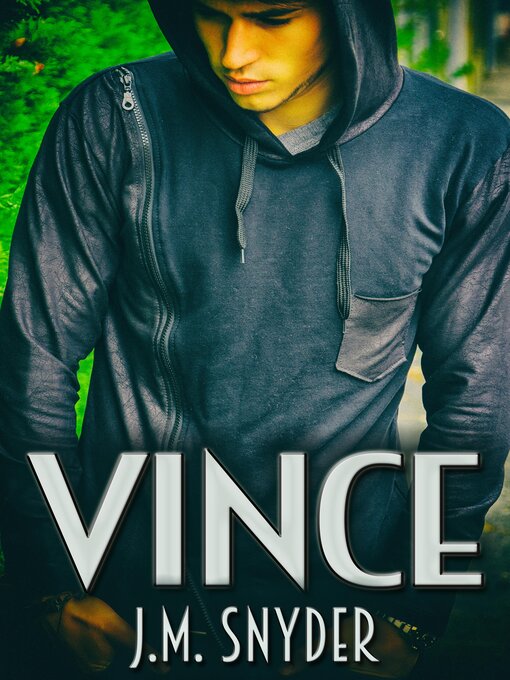 Title details for Vince by J.M. Snyder - Available
